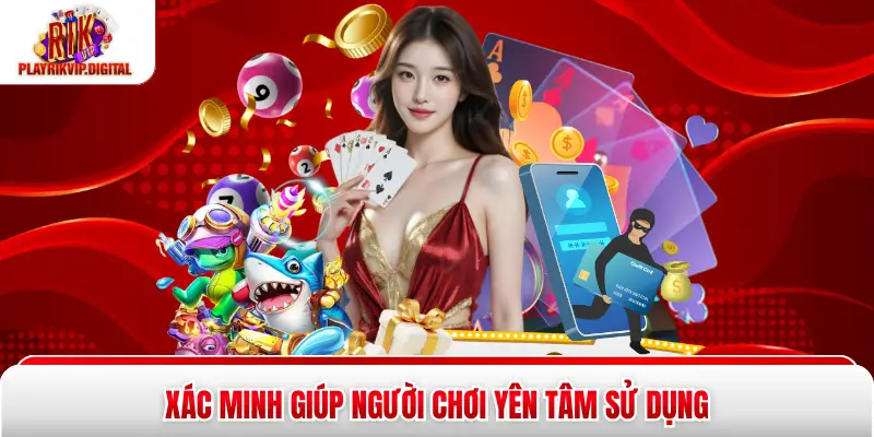 Rikvip Lừa Đảo - 5 Dấu Hiệu Nhận Biết Thông Tin Sai Lệch Xác minh giúp người chơi yên tâm sử dụng